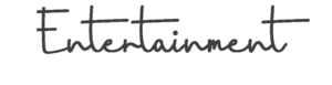 entertainment