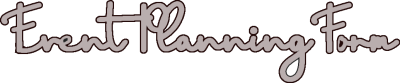 Event Planning Form (a)